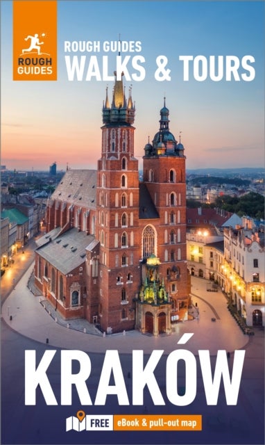Rough Guides Walks and Tours Krakow: Top 16 Itineraries for Your Trip: Travel Guide with eBook - Top 16 Itineraries for Your Trip