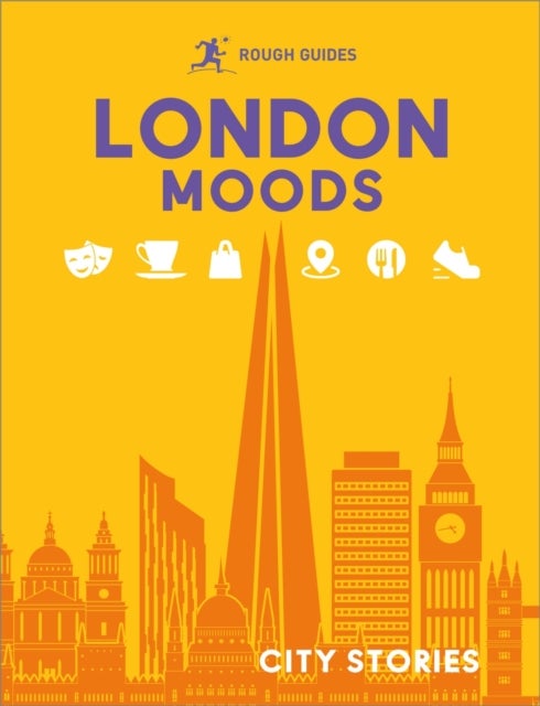 Rough Guides City Stories: London Moods - Inspirational Rough Guides