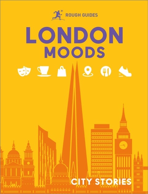 Rough Guides City Stories: London Moods - Inspirational Rough Guides