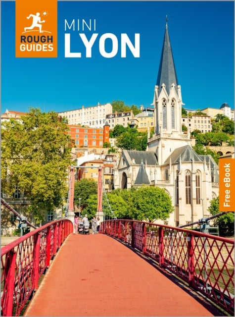 Rough Guides Mini Lyon: Travel Guide with eBook