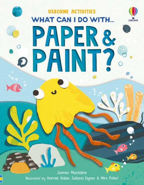What Can I Do with Paper and Paint?
