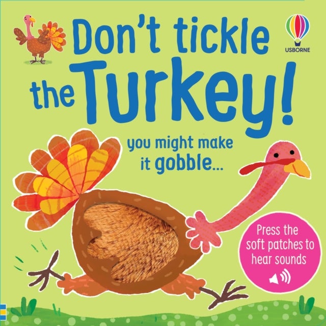 Don't Tickle the Turkey!