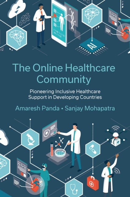 The Online Healthcare Community - Pioneering Inclusive Healthcare Support in Developing Countries