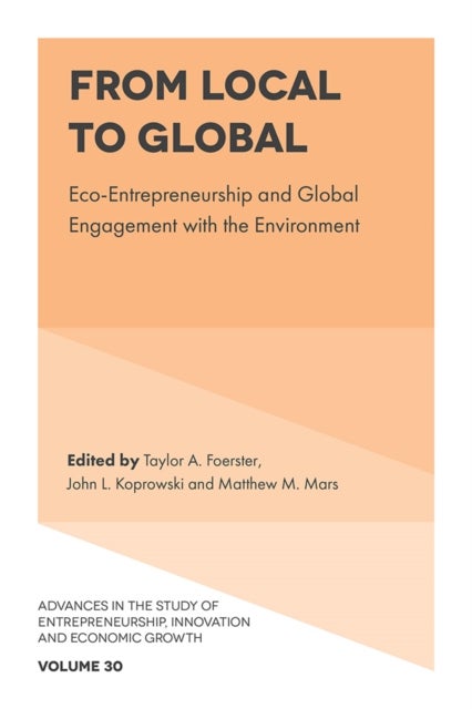 From Local to Global - Eco-Entrepreneurship and Global Engagement with the Environment