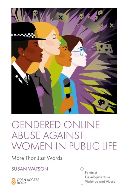 Gendered Online Abuse Against Women in Public Life - More Than Just Words