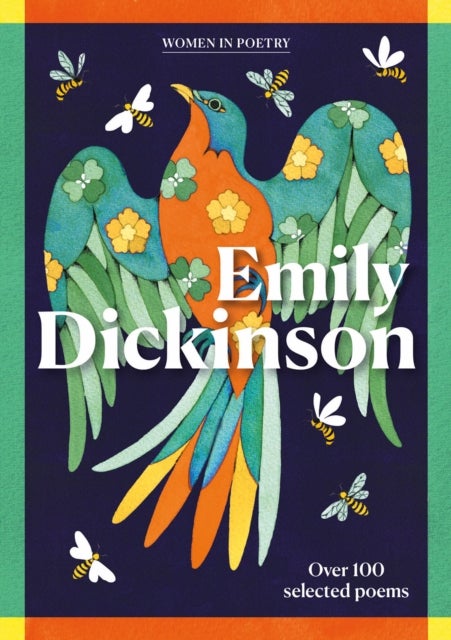 Emily Dickinson - Over 100 selected poems