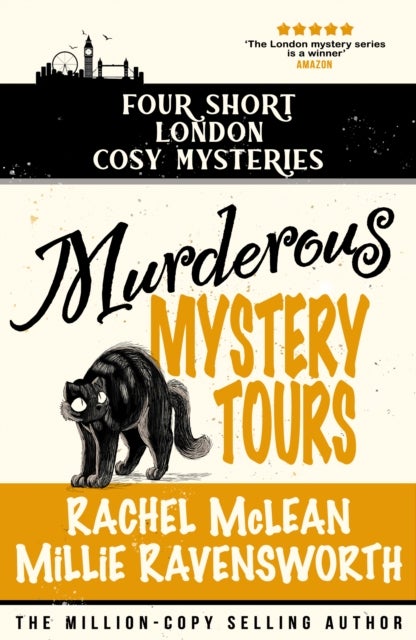 Murderous Mystery Tour - Four Short London Cosy Mysteries