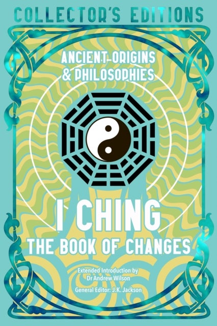 I Ching - The Book of Changes
