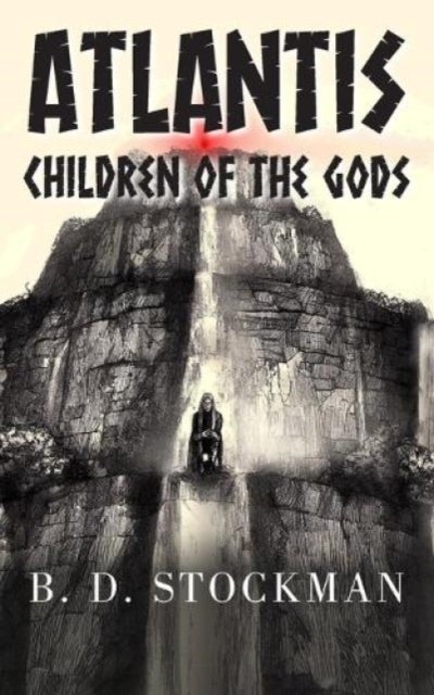 Atlantis - Children of the Gods