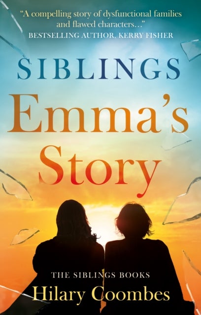 Siblings - Emma’s Story