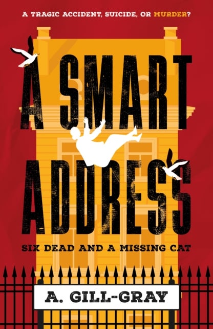 A Smart Address - Six Dead and a Missing Cat