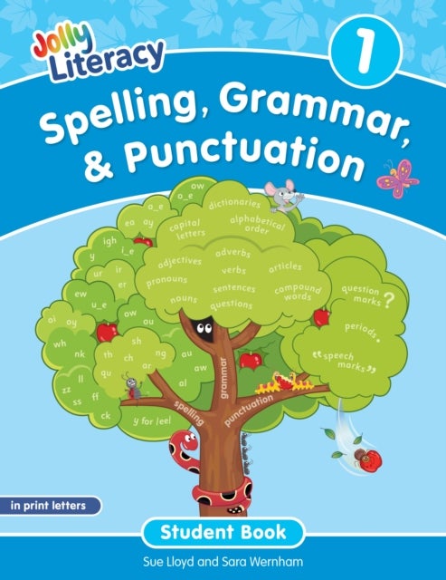 Spelling, Grammar, & Punctuation Student Book 1 - In Print Letters (American English edition)