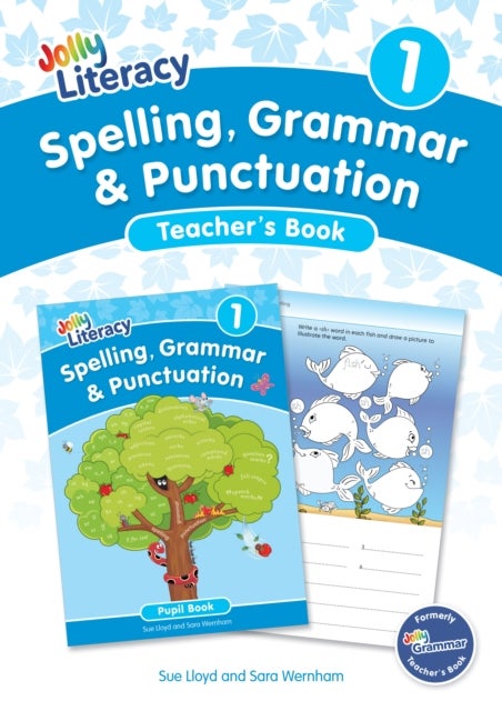 Spelling, Grammar & Punctuation Teacher’s Book 1 - In Precursive Letters (British English edition)