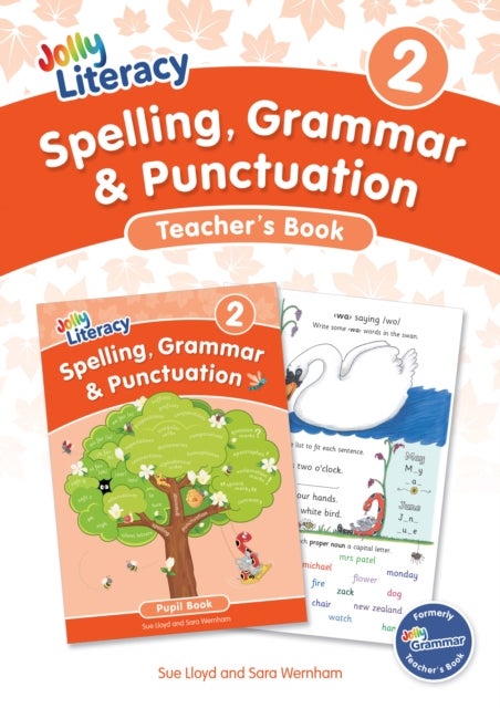 Spelling, Grammar & Punctuation Teacher’s Book 2 - In Precursive Letters (British English edition)