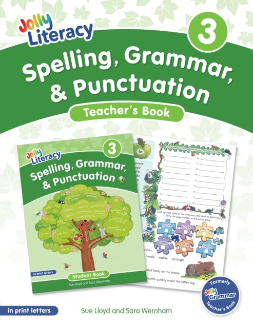 Spelling, Grammar, & Punctuation Teacher’s Book 3 - In Print Letters (American English edition)