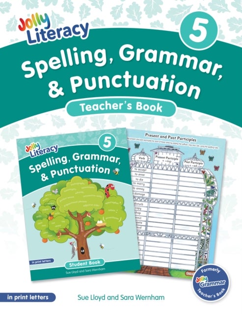 Spelling, Grammar, & Punctuation Teacher’s Book 5 - In Print Letters (American English edition)