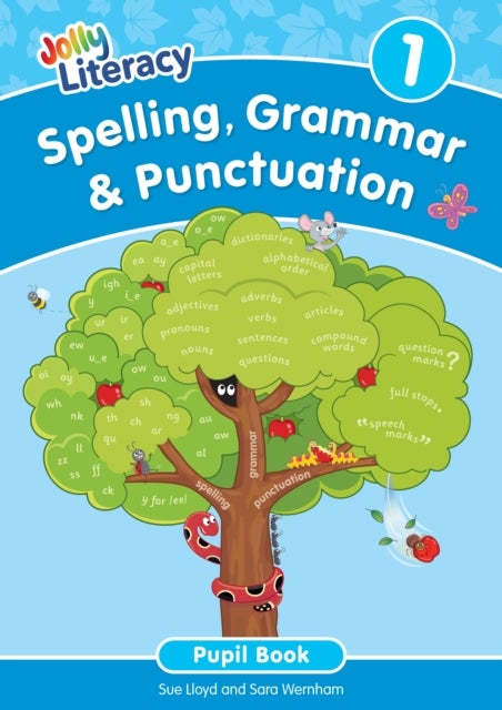 Spelling, Grammar & Punctuation Pupil Book 1 - In Precursive Letters (British English edition)