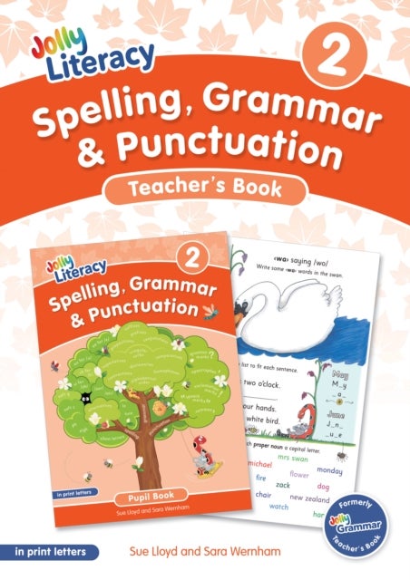 Spelling, Grammar & Punctuation Teacher’s Book 2 - In Print Letters (British English edition)