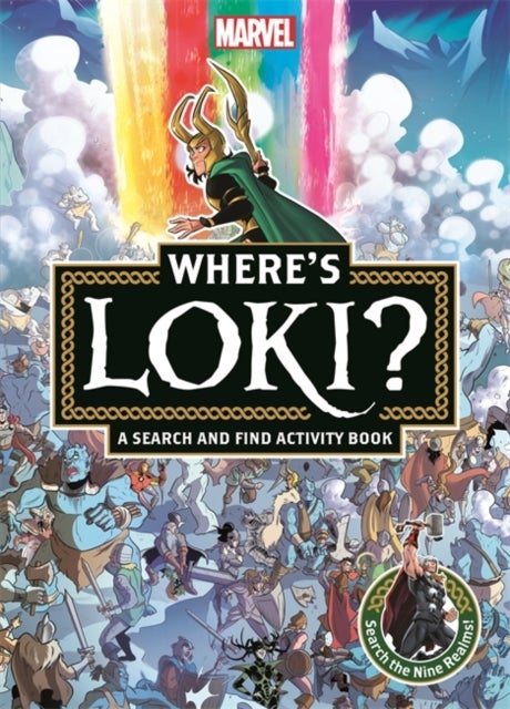 Where's Loki? - A Marvel search and find activity book