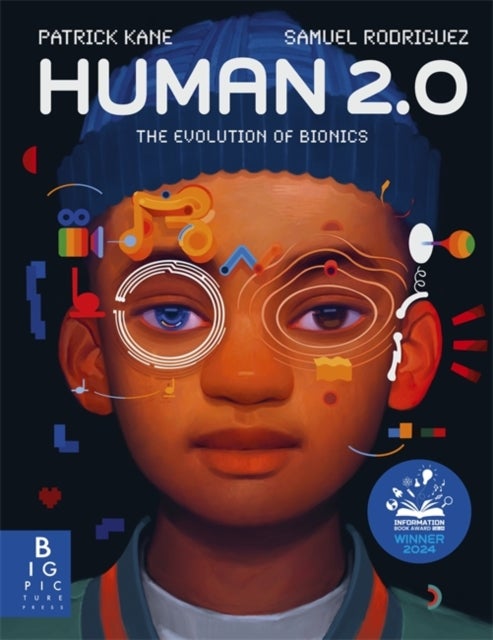 Human 2.0 - The Evolution of Bionics