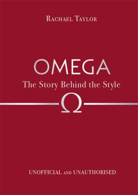 Omega: The Story Behind the Style