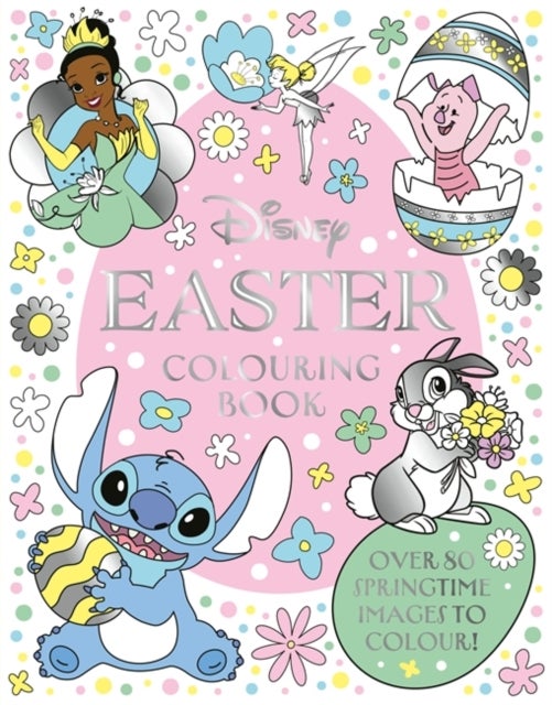 Disney Easter Colouring Book - Over 80 springtime images to colour!
