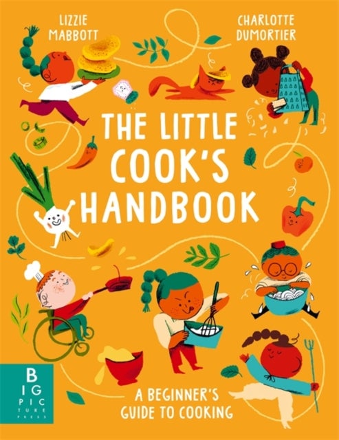 The Little Cook's Handbook - A Beginner's Guide to Cooking