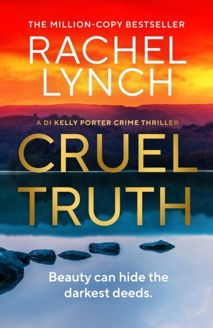 Cruel Truth - An unmissable and addictive crime thriller