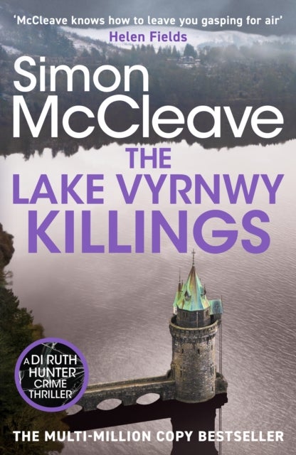 The Lake Vyrnwy Killings - A fast-paced Welsh detective novel from the bestselling crime thriller fiction writer