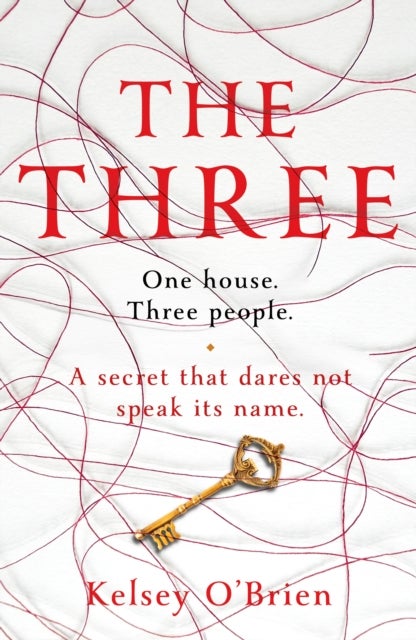 The Three - A devastating, compelling historical thriller