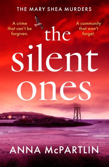 The Silent Ones - An unmissable Irish crime thriller from an international bestseller