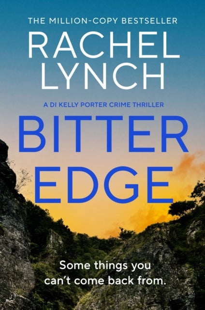 Bitter Edge - DI Kelly Porter Book Four