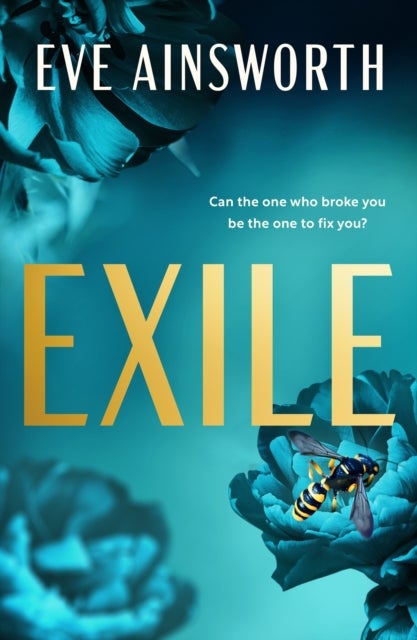 Exile - An emotional and shocking second chance romance