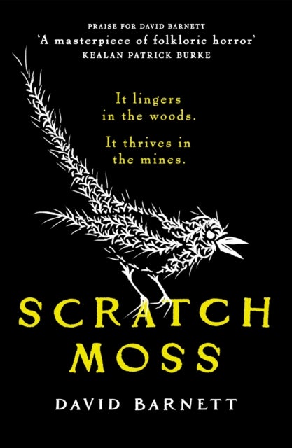 Scratch Moss - The most original folk horror novel of the year from the author of Withered Hill