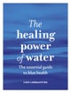 The Healing Power of Water