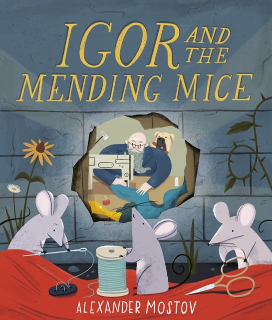 Igor and the Mending Mice