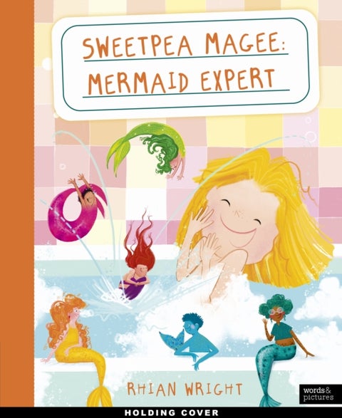 Sweetpea Magee: Mermaid Expert