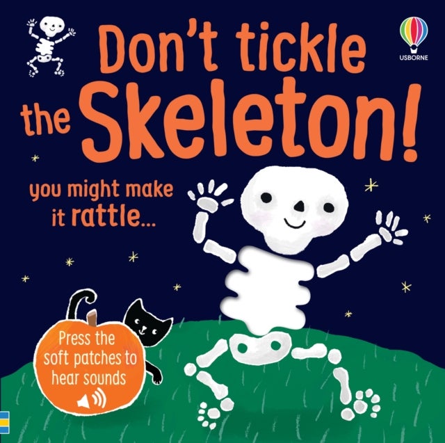 Don't Tickle the Skeleton!