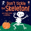 Don't Tickle the Skeleton!