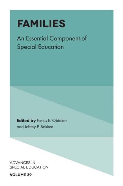Families - An Essential Component of Special Education