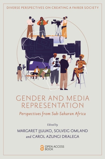 Gender and Media Representation - Perspectives from Sub-Saharan Africa