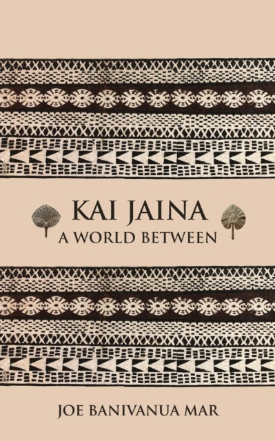 Kai Jaina - A World Between