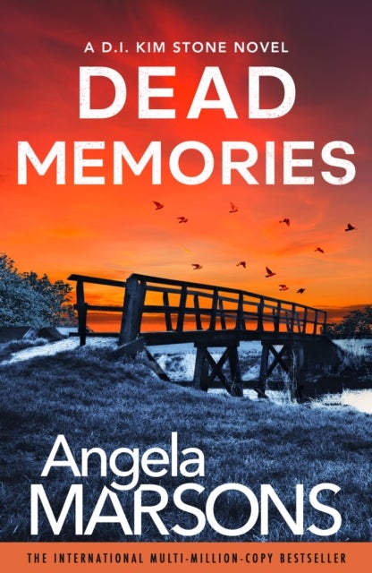 Dead Memories - An addictive and gripping crime thriller