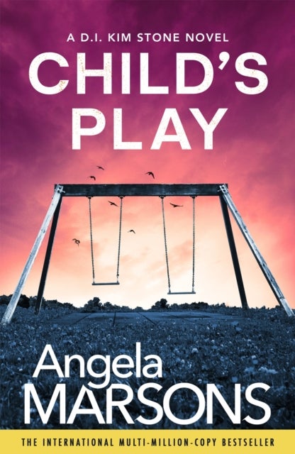 Child's Play - A totally unputdownable serial killer thriller