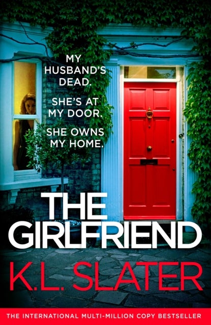 The Girlfriend - An utterly unputdownable psychological thriller with a breathtaking twist