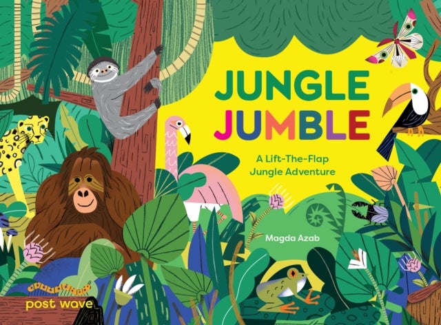 Jungle Jumble - A Lift-The-Flap Jungle Adventure