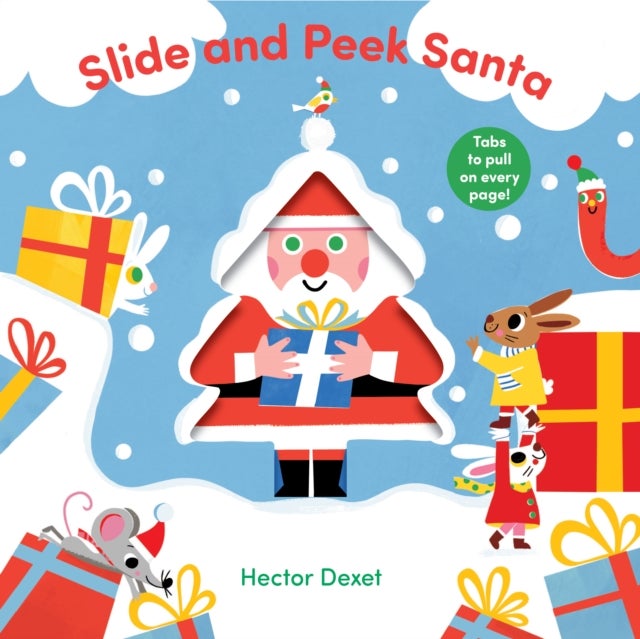 Slide and Peek Santa - A Push-And-Pull Christmas Book