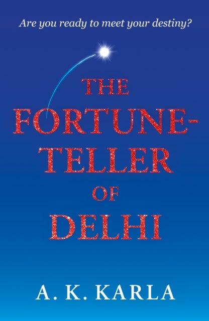 The Fortune-Teller Of Delhi