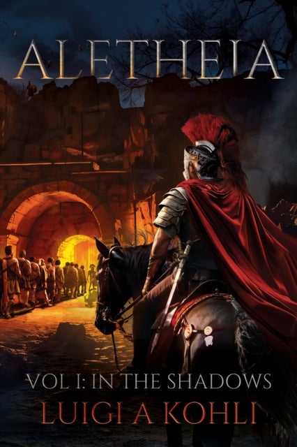 Aletheia - Vol I: In The Shadows