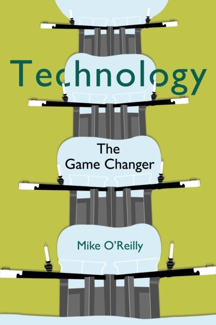 Technology - The Game Changer